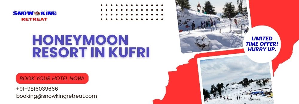 Honeymoon Resort in Kufri