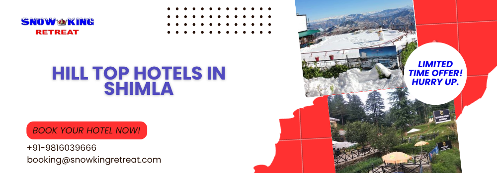 Hill Top Hotels in Shimla